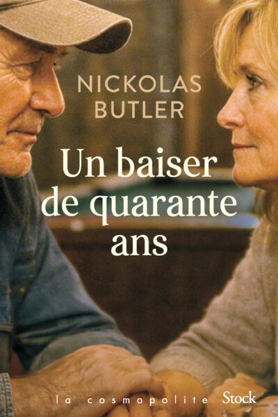 UN BAISER DE QUARANTE ANS