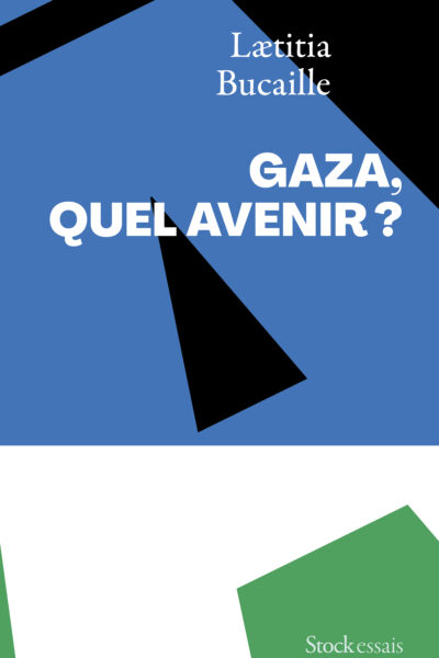 GAZA, QUEL AVENIR ?