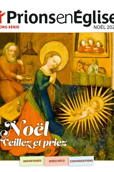 PRIONS EN EGLISE HORS-SERIE 11 NOËL 2025