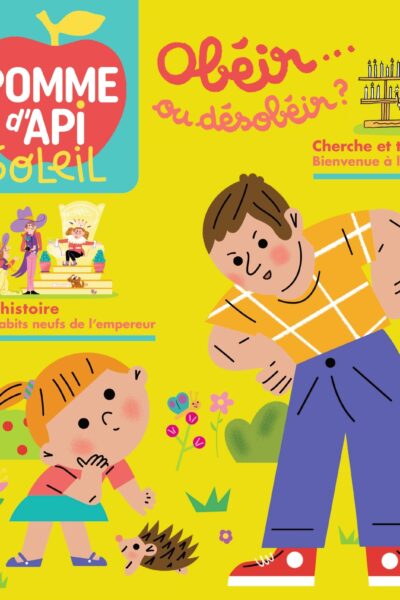 POMME D'API SOLEIL 176 OBEIR... OU DESOBEIR ?