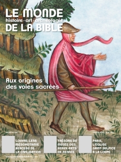 MONDE DE LA BIBLE - MARS 2022 N 240 PELERINAGE ET TOURISME RELIGIEUX DEPUIS L'ANTIQUITE
