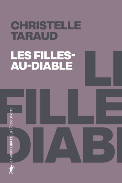 LES FILLES-AU-DIABLE - RETROUVER LES "SORCIERES" DE STEILNESET (1620-2022)
