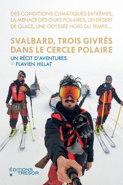 SVALBARD, TROIS GIVRES DANS LE CERCLE POLAIRE