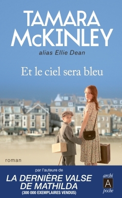 ET LE CIEL SERA BLEU