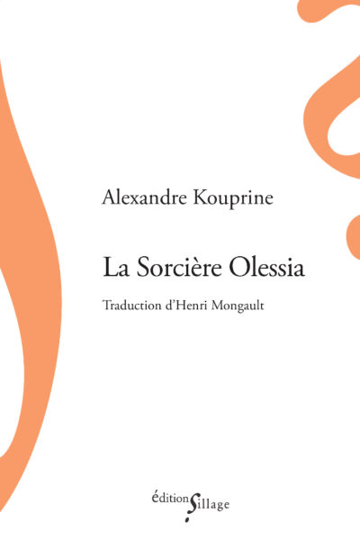 LA SORCIERE OLESSIA