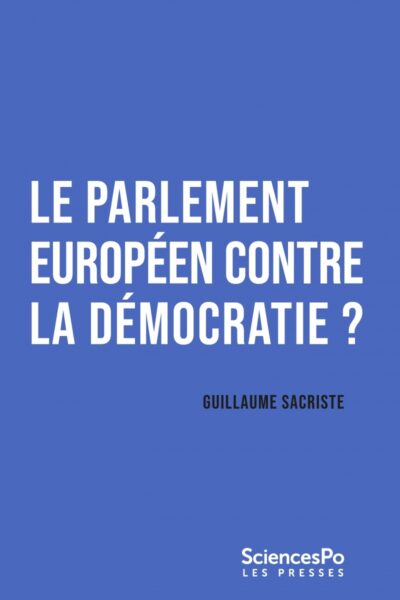 LE PARLEMENT EUROPEEN CONTRE L'EUROPE DEMOCRATIQUE
