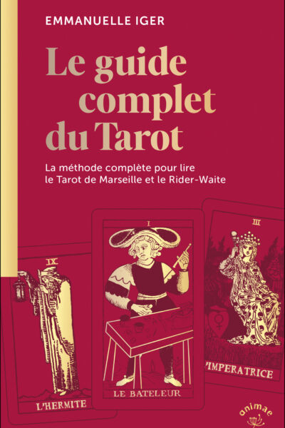 LES BASES DU TAROT