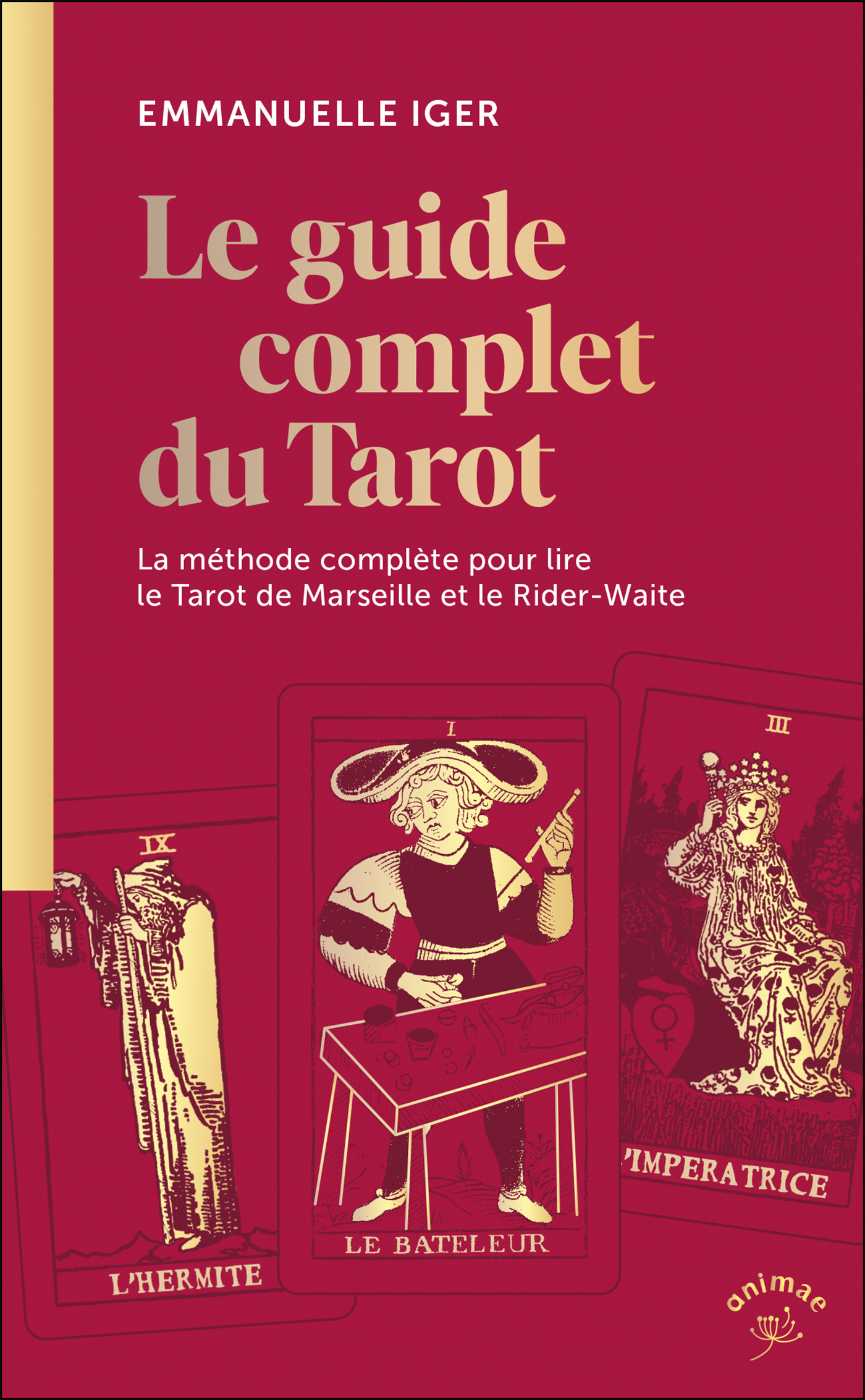 LES BASES DU TAROT