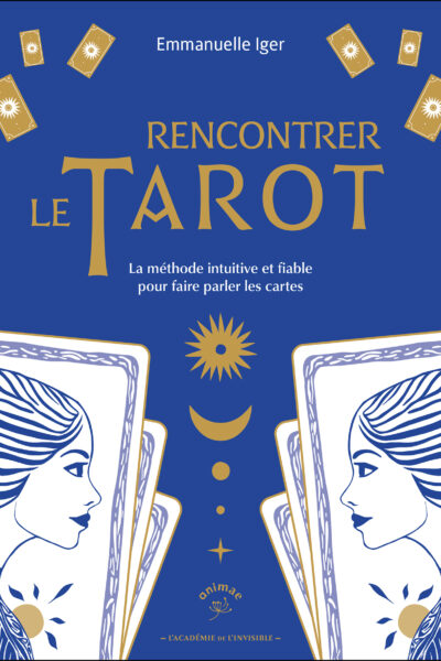 LE TAROT INTUITIF