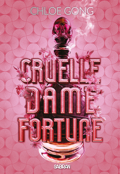 CRUELLE DAME FORTUNE T01