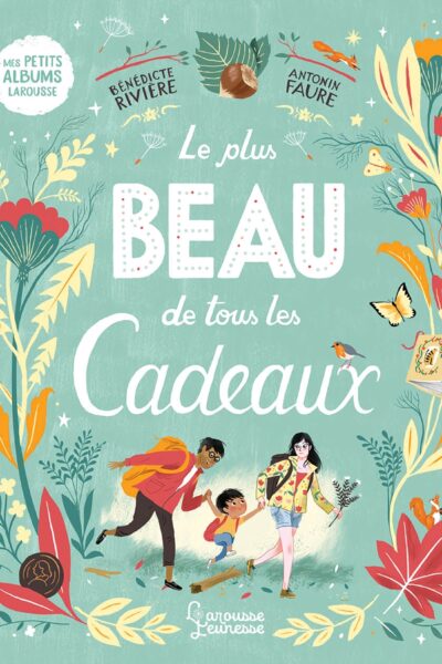 LE PLUS BEAU DE TOUS LES CADEAUX