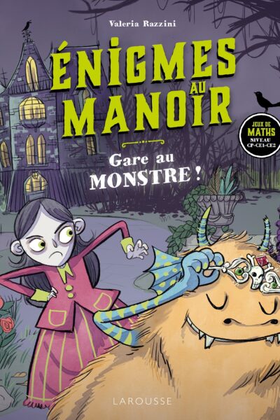 ENIGMES AU MANOIR - GARE AU MONSTRE !