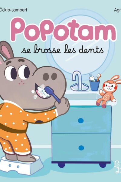 POPOTAM SE BROSSE LES DENTS