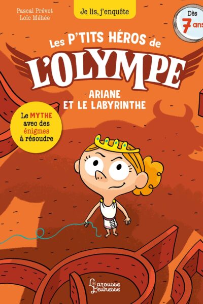 LES PETITS HEROS DE L'OLYMPE - ARIANE ET LE LABYRINTHE - JE LIS, J'ENQUETE