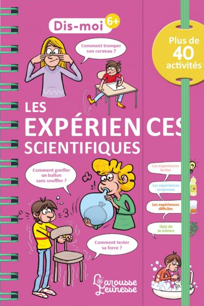 LES EXPERIENCES SCIENTIFIQUES