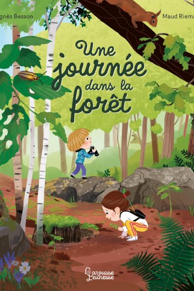 UNE JOURNEE DANS LA FORET