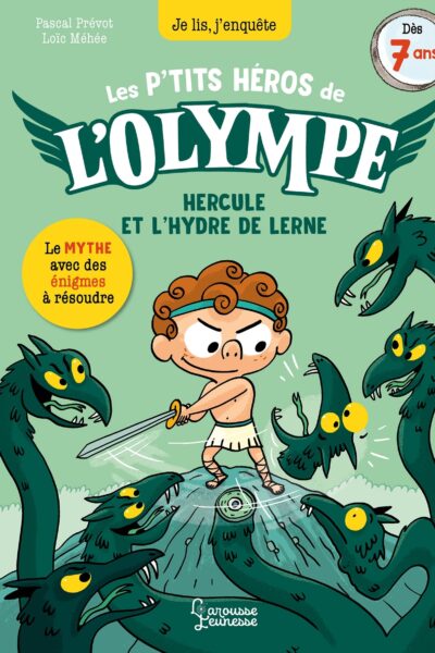 LES PETITS HEROS DE L'OLYMPE HERCULE - HERCULE ET L'HYDRE DE LERNE - JE LIS, J'ENQUETE