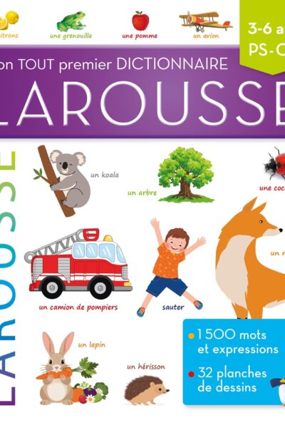 MON TOUT PREMIER DICTIONNAIRE LAROUSSE