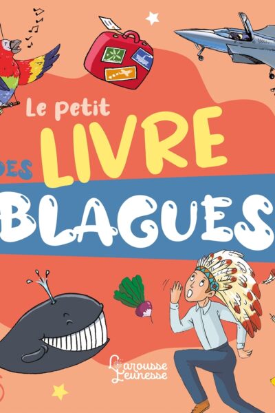 LE PETIT LIVRE DES BLAGUES