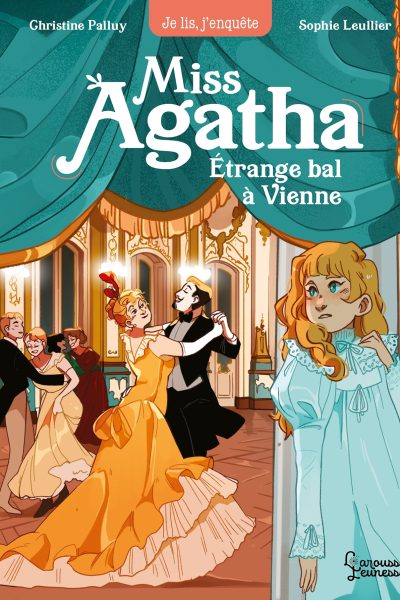 MISS AGATHA - ETRANGE BAL A VIENNE