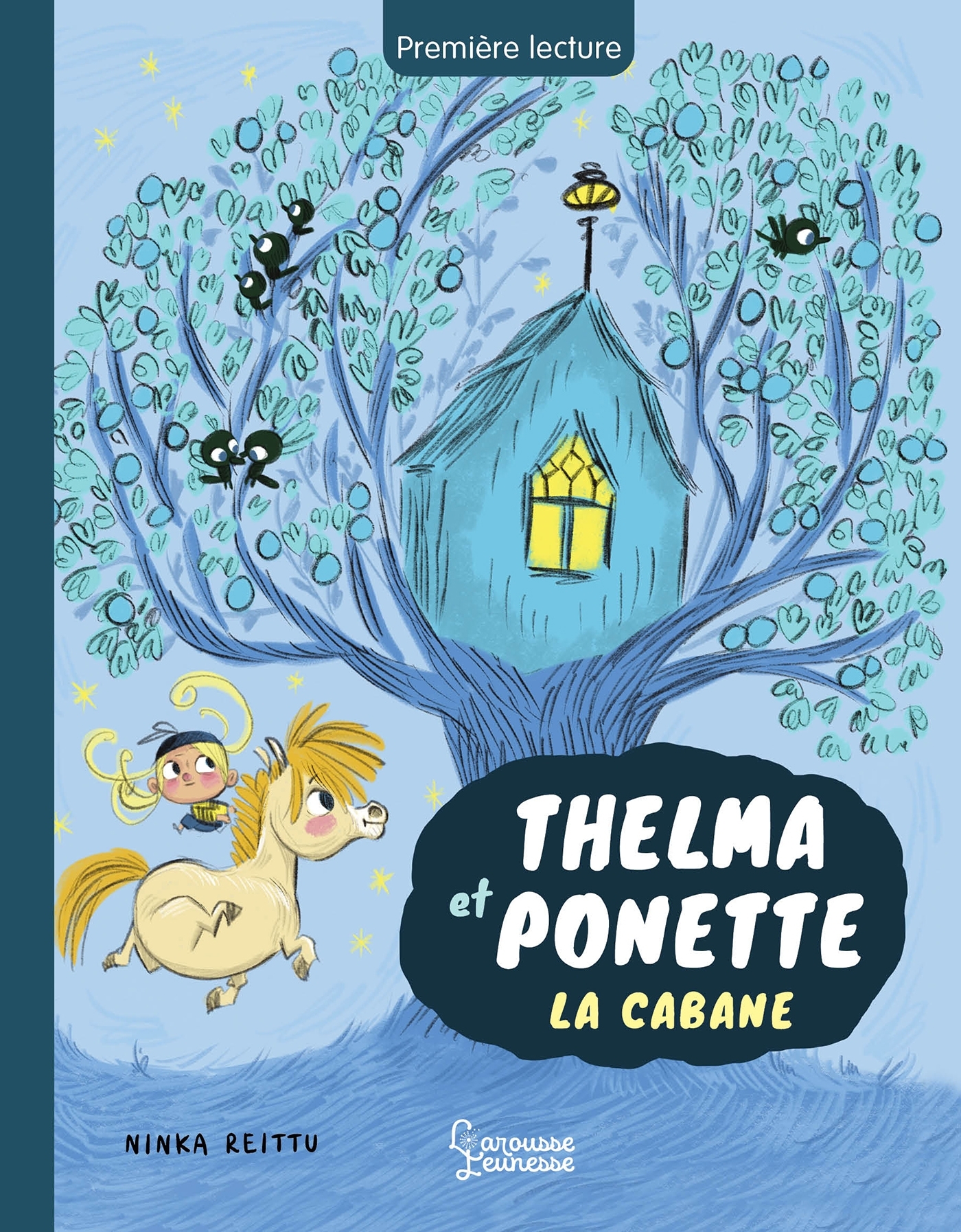 THELMA ET PONETTE T02 LA CABANE