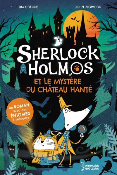 SHERLOCK HOLMOS ET LE SECRET DU CHATEAU HANTE