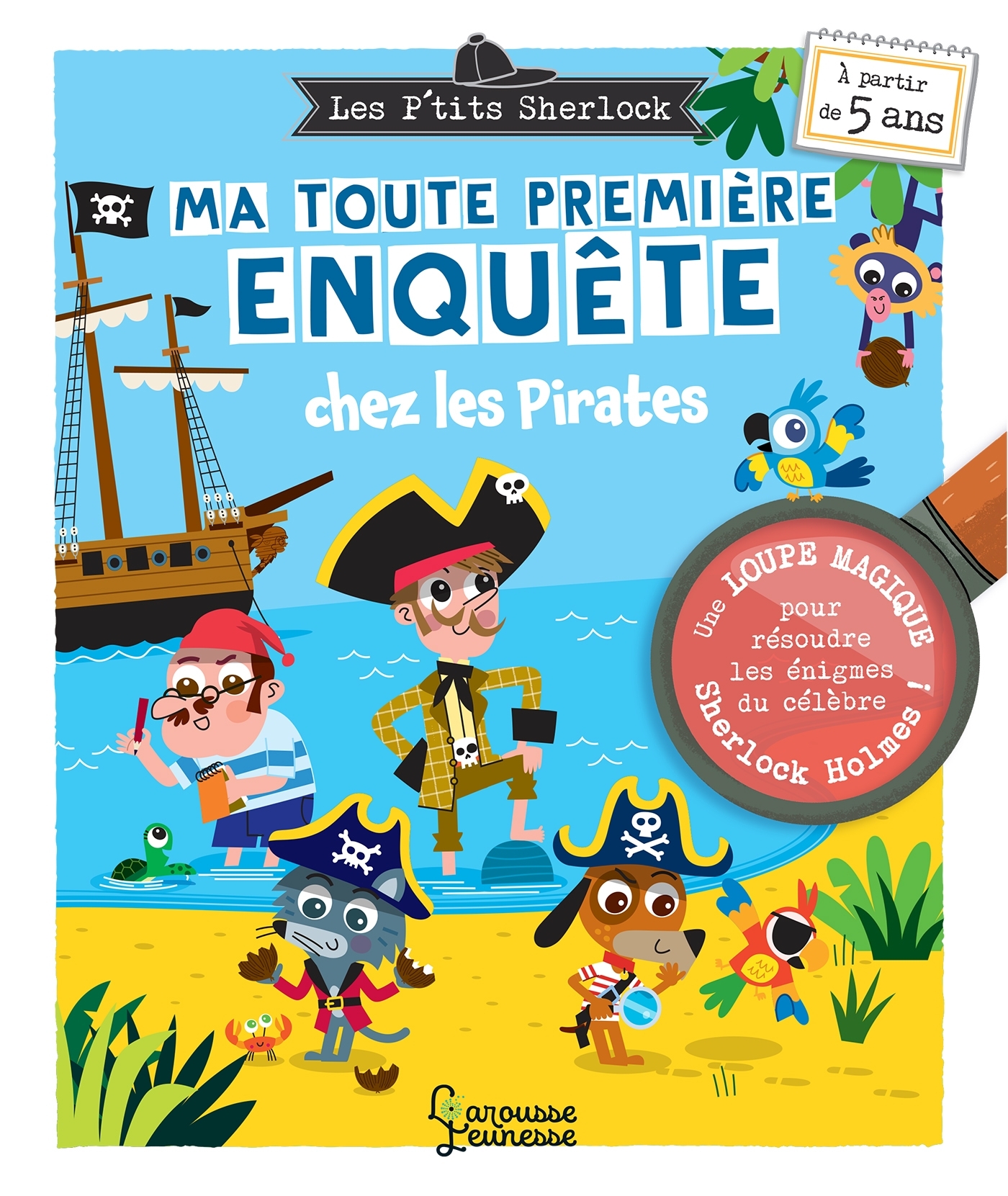 MA TOUTE PREMIERE ENQUÊTE CHEZ LES PIRATES - LES P4TITS SHERLOCK 5+