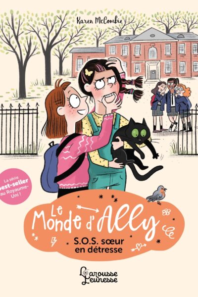 LE MONDE D'ALLY T03 S.O.S. SOEUR EN DETRESSE