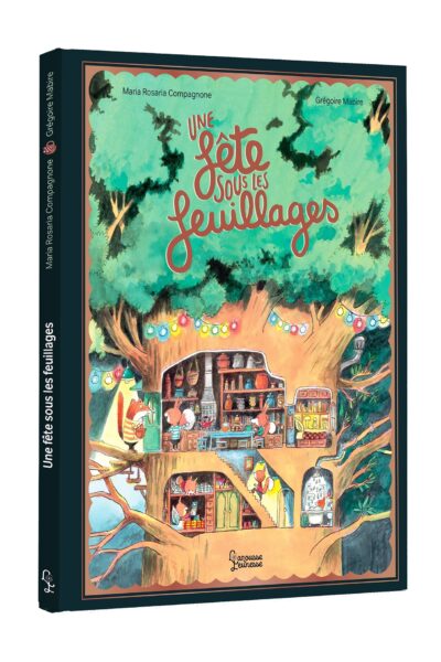 UNE FETE SOUS LES FEUILLAGES