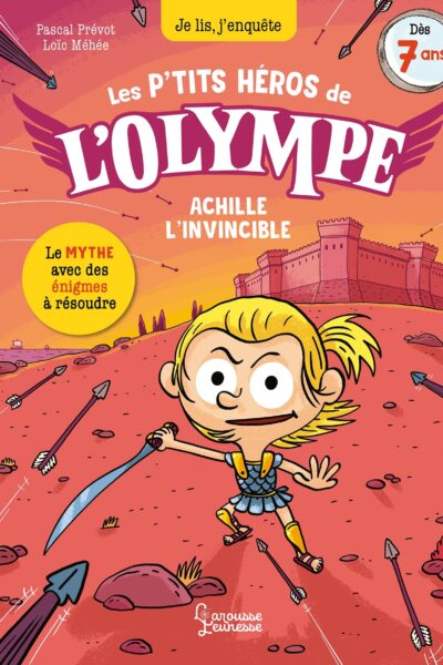 LES PETITS HEROS DE L'OLYMPE - ACHILLE L'INVINCIBLE