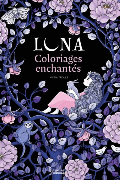 LUNA - COLORIAGES ENCHANTES DE MARIA TROLLE