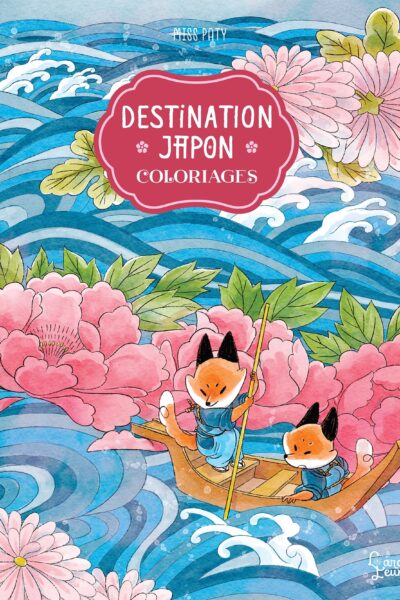 DESTINATION JAPON - COLORIAGES