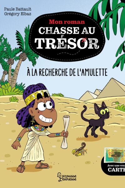 MON ROMAN CHASSE AU TRESOR - EN QUÊTE DE L'AMULETTE MAGIQUE