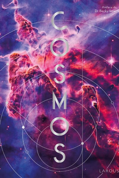 COSMOS - SUR LES TRACES DES MERVEILLES DE L'UNIVERS
