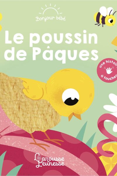 LE POUSSIN DE PÂQUES - BONJOUR BEBE
