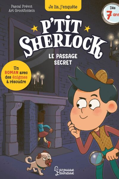 LE PASSAGE SECRET - P'TIT SHERLOCK - JE LIS ,J'ENQUÊTE