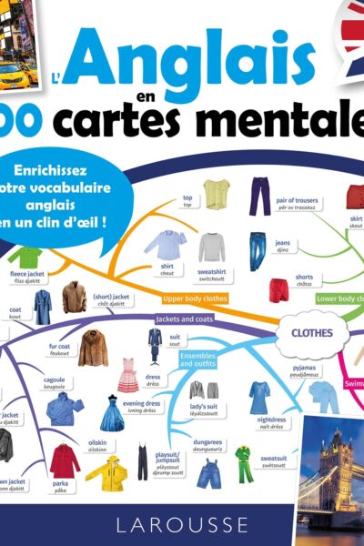 L'ANGLAIS EN 100 CARTES MENTALES