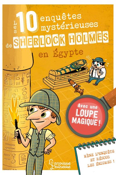 LES 10 ENQUÊTES MYSTERIEUSES DE SHERLOCK HOLMES EN EGYPTE