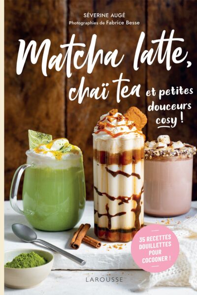 MATCHA LATTE, CHAI TEA ET PETITES DOUCEURS COSY