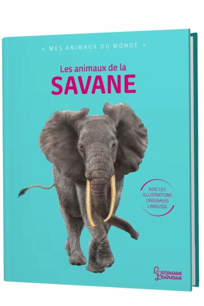 LES ANIMAUX DE LA SAVANE
