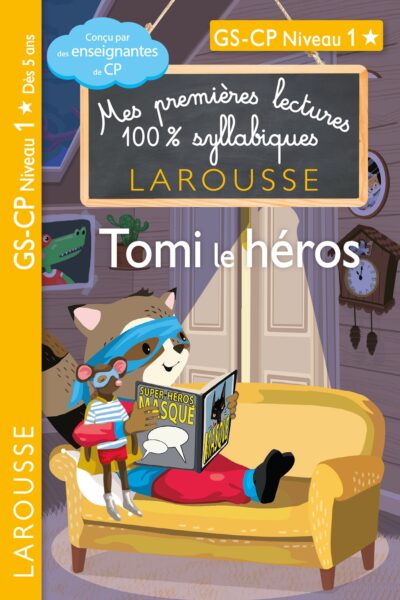 PREMIERES LECTURES SYLLABIQUES CP NIV 1 - TOMI, LE HEROS