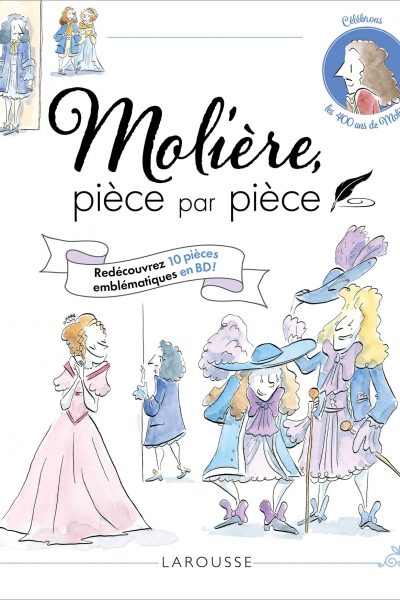 MOLIERE PIECE PAR PIECE