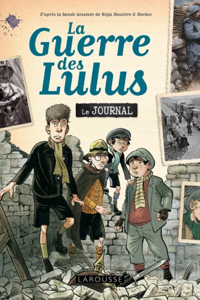 LA GUERRE DES LULUS - LE JOURNAL