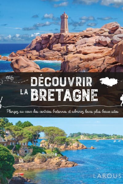50 BALADES POUR DECOUVRIR LA BRETAGNE
