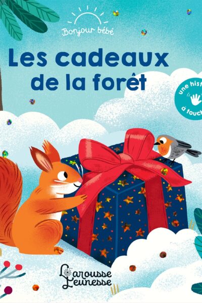 LES CADEAUX DE LA FORET