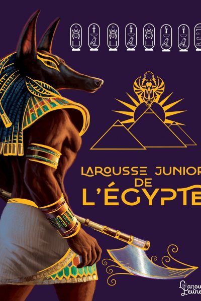 LAROUSSE JUNIOR DE L'EGYPTE