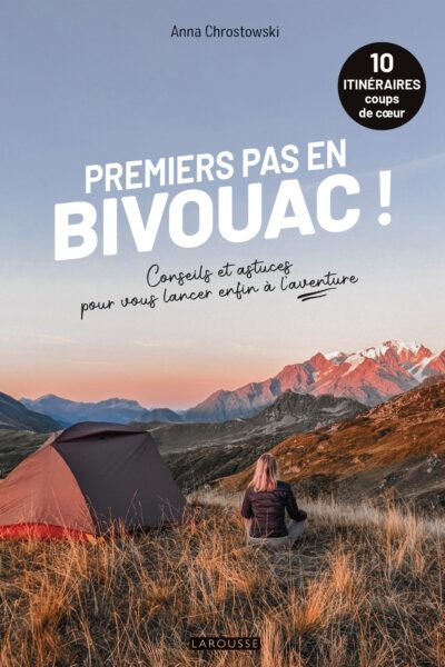 PREMIERS PAS BIVOUAC EN BIVOUACS
