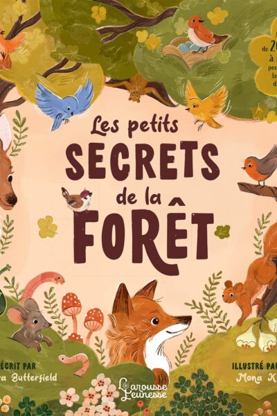 LES PETITS SECRETS DE LA FORÊT