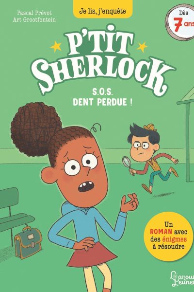 S.O.S. DENT PERDUE ! P'TIT SHERLOCK