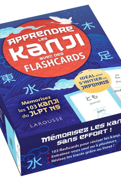 APPRENDRE LES KANJI AVEC DES FLASHCARDS